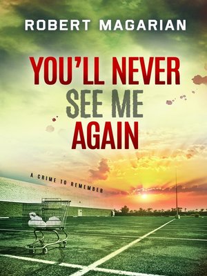 cover image of You'll Never See Me Again